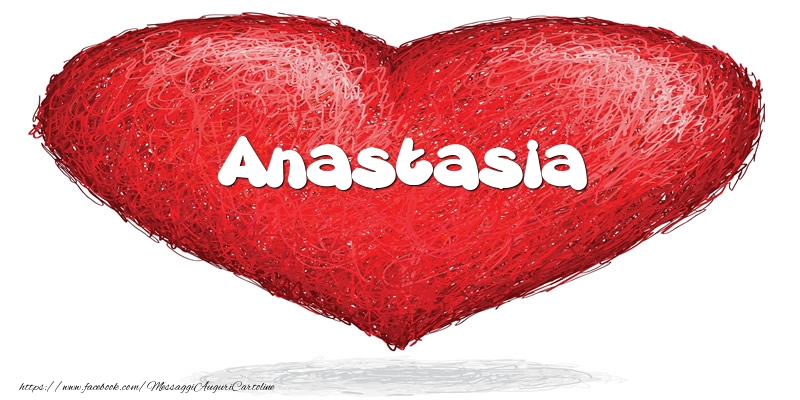 Cartoline d'amore -  Anastasia nel cuore