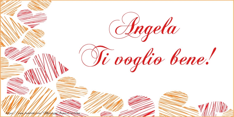 Cartoline d'amore - Angela Ti voglio bene!