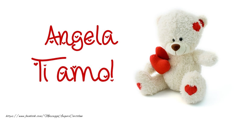 Cartoline d'amore - Animali & Animazione & Cuore & Orsi | Angela Ti amo!
