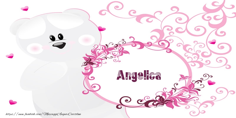 Cartoline d'amore - Fiori & Orsi | Angelica Ti amo!