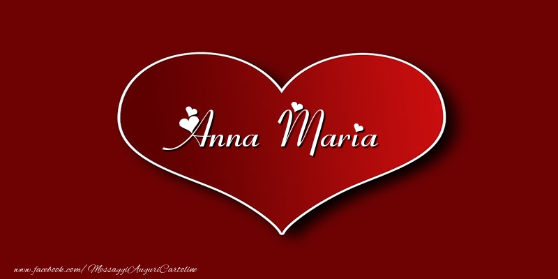 Cartoline d'amore - Amore Anna Maria