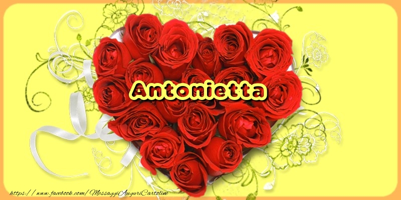 Cartoline d'amore - Cuore & Fiori & Rose | Antonietta
