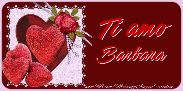 Cartoline d'amore - Cuore & Fiori & 1 Foto & Cornice Foto | Ti amo Barbara