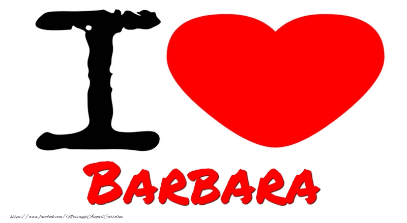 Cartoline d'amore - Cuore | I Love Barbara