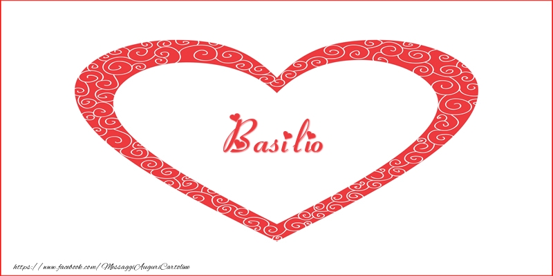 Cartoline d'amore -  Basilio | Nome nel Cuore
