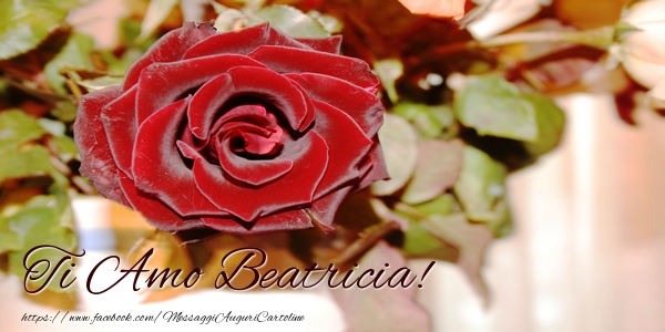  Cartoline d'amore - Rose | Ti amo Beatricia!