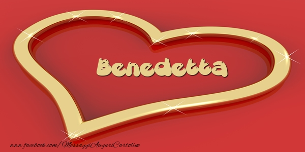 Cartoline d'amore - Cuore | Love Benedetta