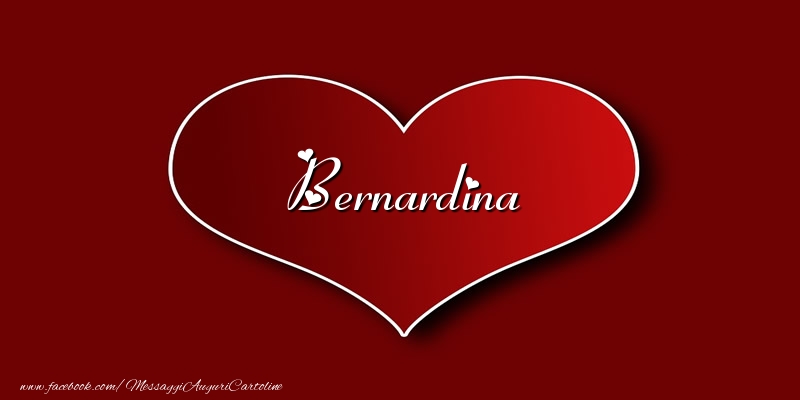 Cartoline d'amore - Cuore | Amore Bernardina