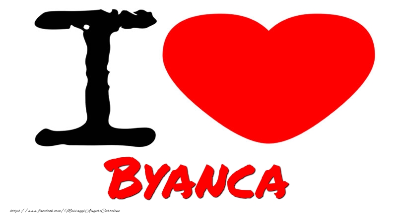Cartoline d'amore - I Love Byanca