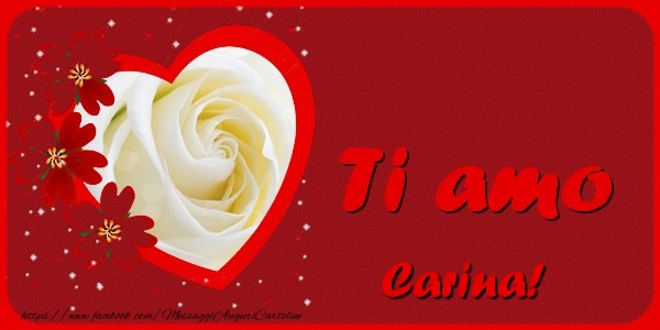 Cartoline d'amore - Cuore & Fiori & 1 Foto & Cornice Foto | Ti amo Carina
