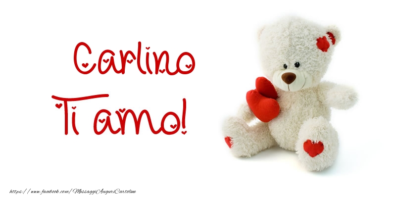 Cartoline d'amore - Carlino Ti amo!