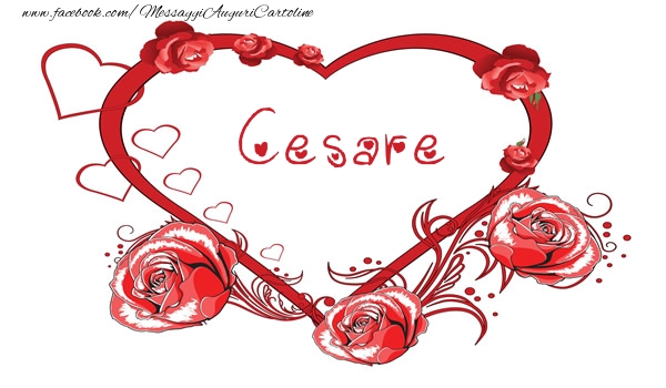 Cartoline d'amore - Cuore | Love  Cesare