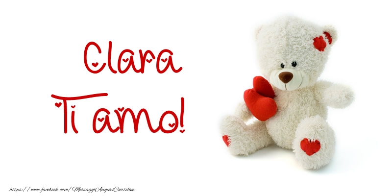 Cartoline d'amore - Clara Ti amo!