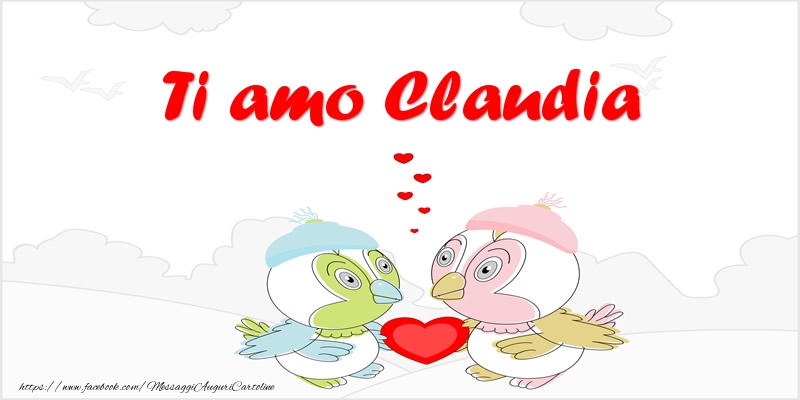 Cartoline d'amore - Ti amo Claudia