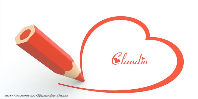 Cartoline d'amore -  Cuore per Claudio!