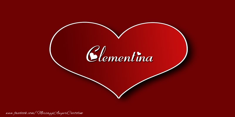 Cartoline d'amore - Cuore | Amore Clementina