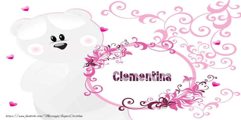 Cartoline d'amore - Fiori & Orsi | Clementina Ti amo!