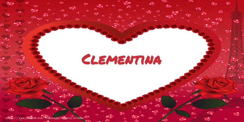 Cartoline d'amore -  Nome nel cuore Clementina
