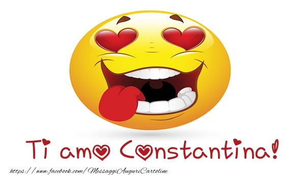 Cartoline d'amore - Cuore & Emoticons | Ti amo Constantina!