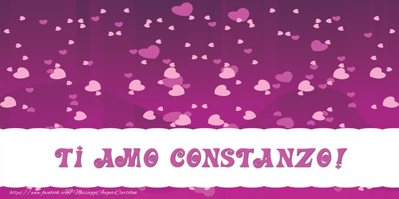Cartoline d'amore - Ti amo Constanzo!