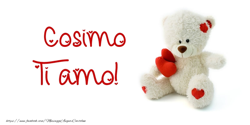 Cartoline d'amore - Animali & Animazione & Cuore & Orsi | Cosimo Ti amo!