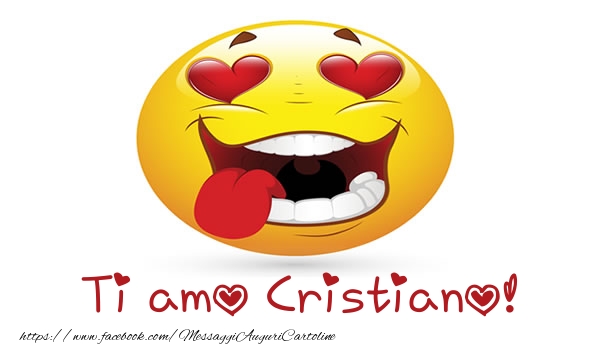 Cartoline d'amore - Cuore & Emoticons | Ti amo Cristiano!