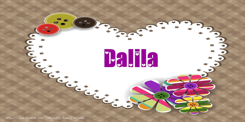 Cartoline d'amore -  Dalila nel cuore!