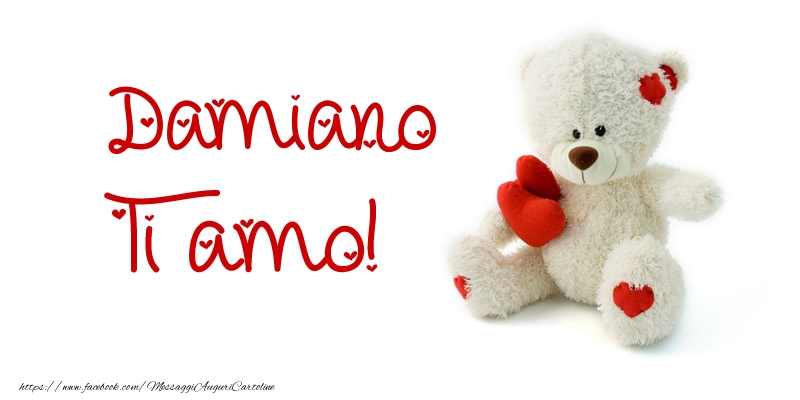 Cartoline d'amore - Animali & Animazione & Cuore & Orsi | Damiano Ti amo!