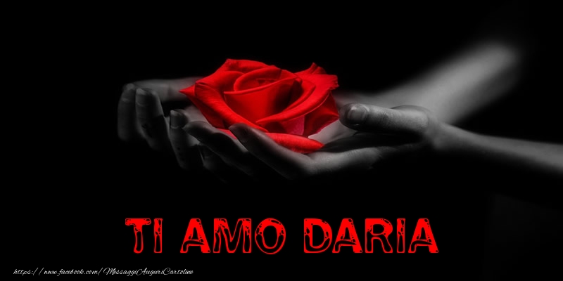 Cartoline d'amore - Ti Amo Daria