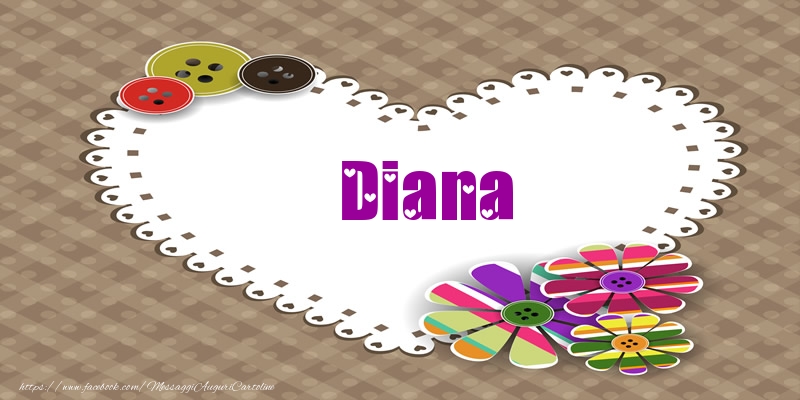 Cartoline d'amore -  Diana nel cuore!
