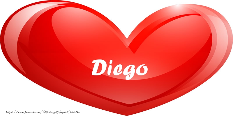 Cartoline d'amore -  Il nome Diego nel cuore