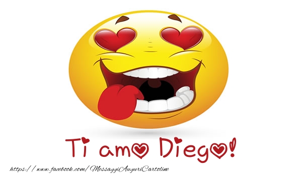 Cartoline d'amore - Cuore & Emoticons | Ti amo Diego!