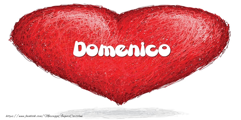 Cartoline d'amore -  Domenico nel cuore