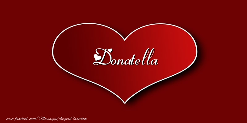 Cartoline d'amore - Amore Donatella