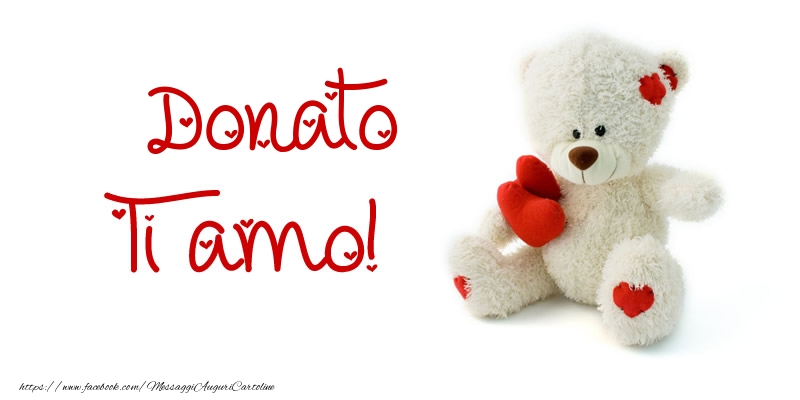 Cartoline d'amore - Animali & Animazione & Cuore & Orsi | Donato Ti amo!