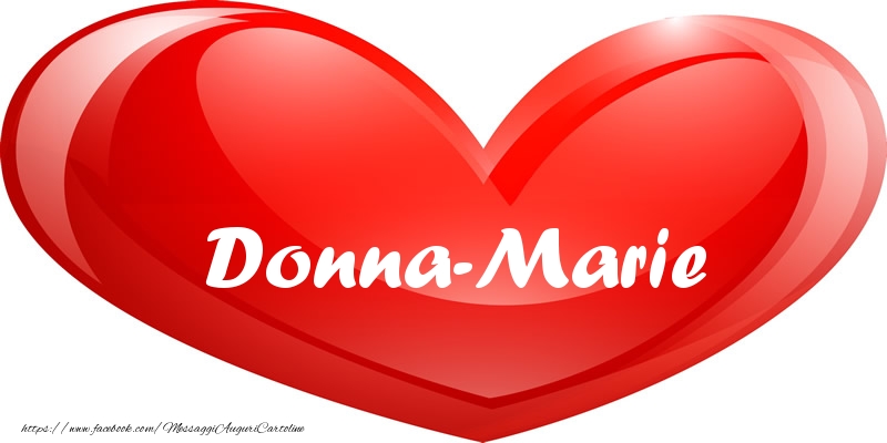 Cartoline d'amore -  Il nome Donna-Marie nel cuore