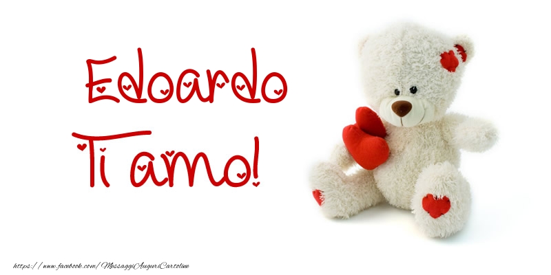 Cartoline d'amore - Edoardo Ti amo!
