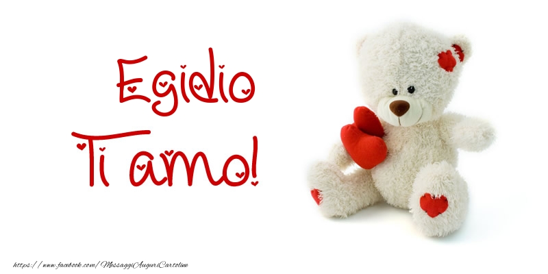 Cartoline d'amore - Animali & Animazione & Cuore & Orsi | Egidio Ti amo!