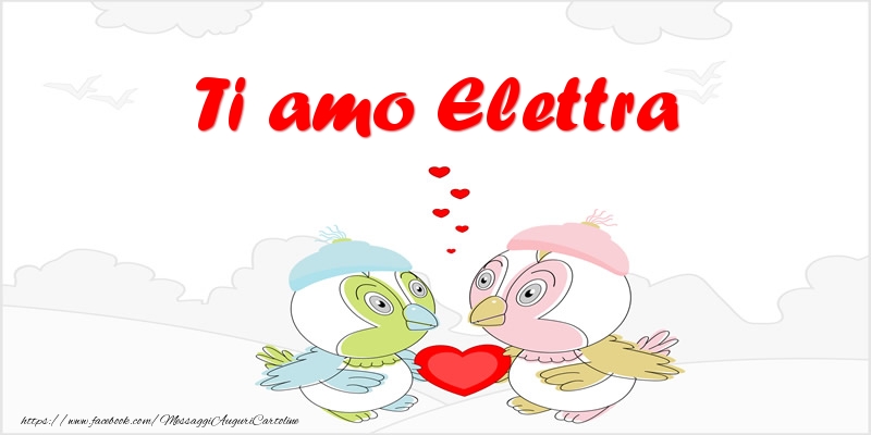 Cartoline d'amore - Ti amo Elettra