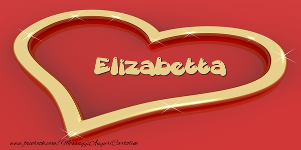 Cartoline d'amore - Cuore | Love Elizabetta