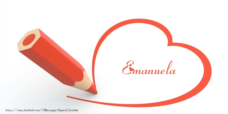 Cartoline d'amore -  Cuore per Emanuela!