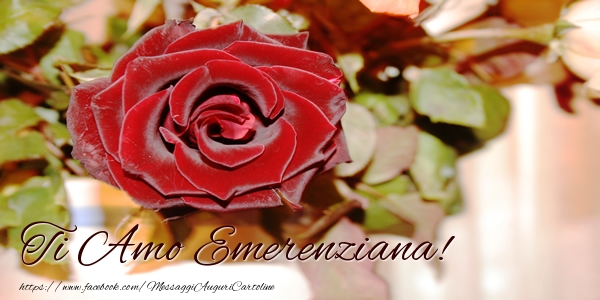 Cartoline d'amore - Rose | Ti amo Emerenziana!