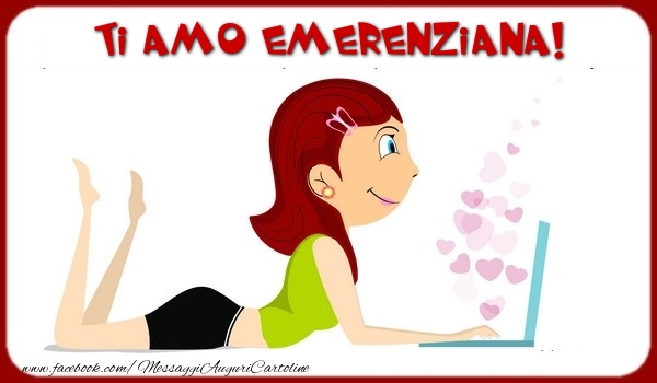 Cartoline d'amore - Animazione & Cuore | Ti amo Emerenziana