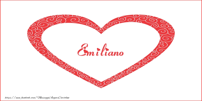 Cartoline d'amore -  Emiliano | Nome nel Cuore