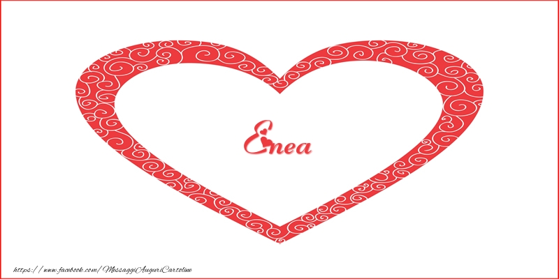 Cartoline d'amore -  Enea | Nome nel Cuore