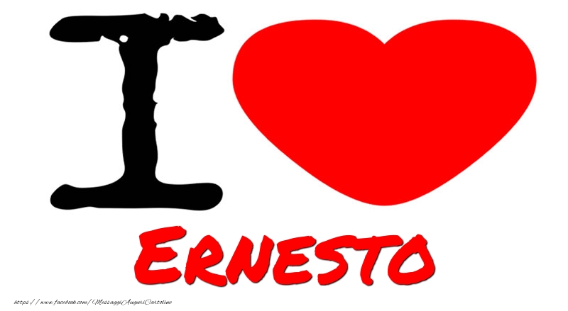 Cartoline d'amore - Cuore | I Love Ernesto