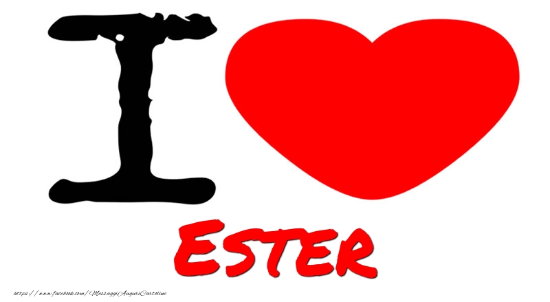 Cartoline d'amore - Cuore | I Love Ester