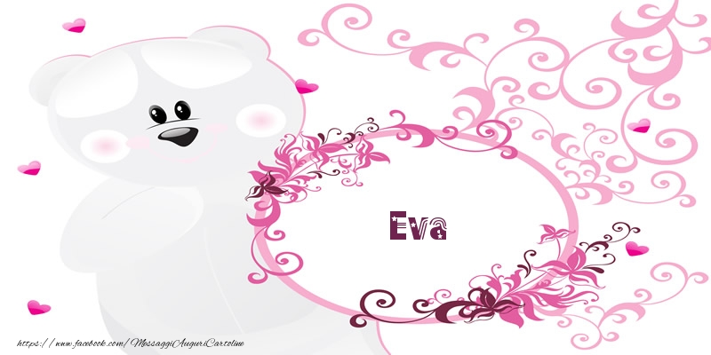 Cartoline d'amore - Fiori & Orsi | Eva Ti amo!
