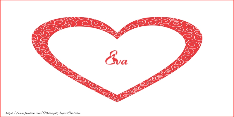 Cartoline d'amore -  Eva | Nome nel Cuore