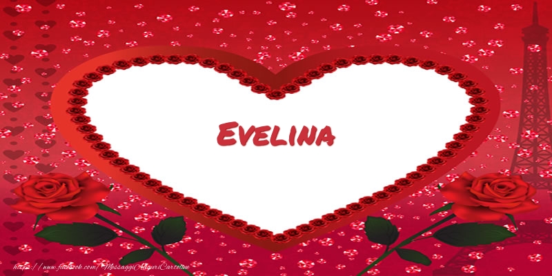 Cartoline d'amore - Nome nel cuore Evelina